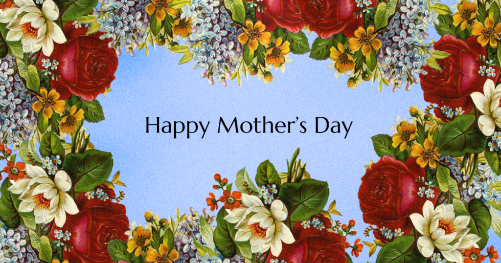 Mother's Day Gifts, Quotes, Date, Essay, History and more